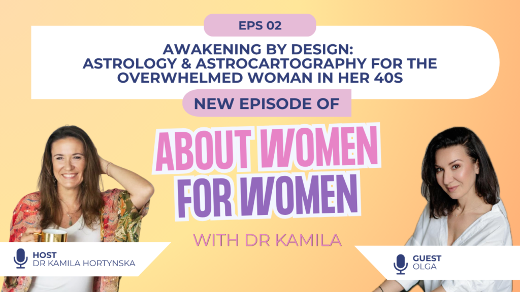 Podcast on Awakening by Design: Astrology & Astrocartography for the Overwhelmed Woman in Her 40s